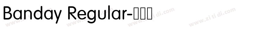 Banday Regular字体转换 Banday Regular字体转换